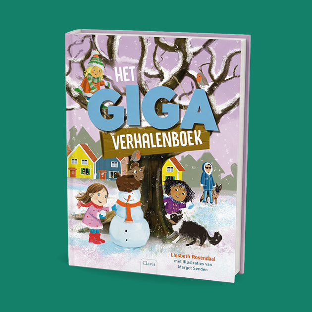 Het GIGA verhalenboek - Liesbeth Rosendaal met illustraties van Margot Senden